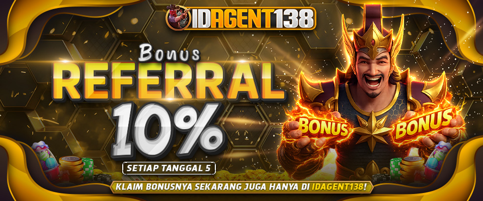 BONUS REFERRAL - IDAGENT138