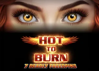 Hot to Burn 7 Deadly Free Spins - IDAGENT138