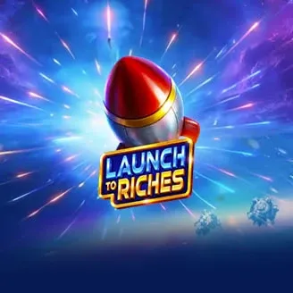 Launch to Riches - IDAGENT138