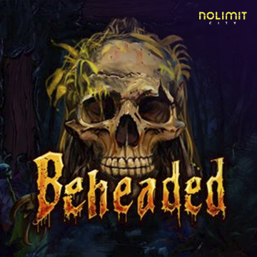 NolimitCity : Beheaded - IDAGENT138