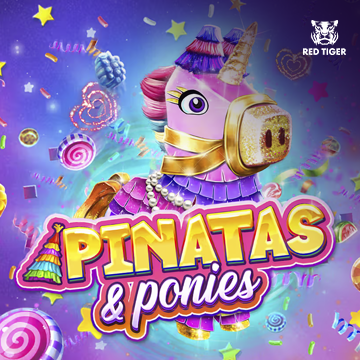 Redtiger : Pinatas and Ponies - IDAGENT138