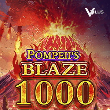 Pompeii``s Blaze 1000 - IDAGENT138