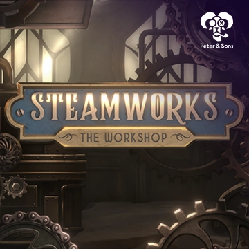 PeterSons : Steamworks - The workshop - IDAGENT138
